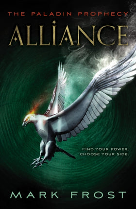 The Paladin Prophecy Alliance