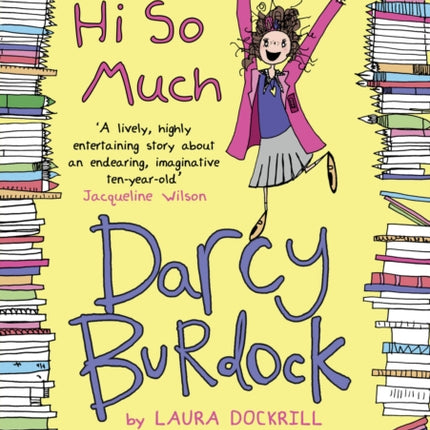 Darcy Burdock: Hi So Much.