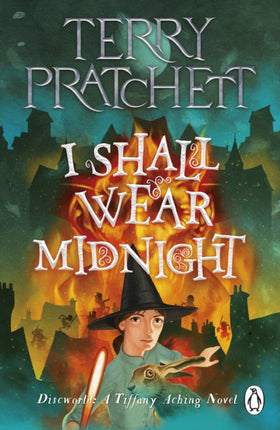 I Shall Wear Midnight: A Tiffany Aching Novel