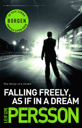 Falling Freely as If in a Dream