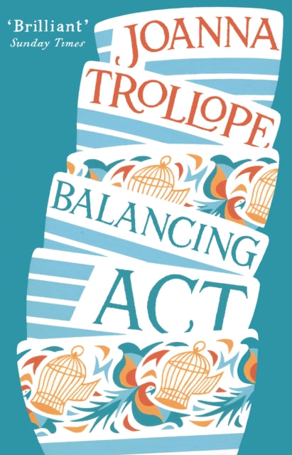 Balancing Act: an absorbing and authentic novel from one of Britain’s most popular authors