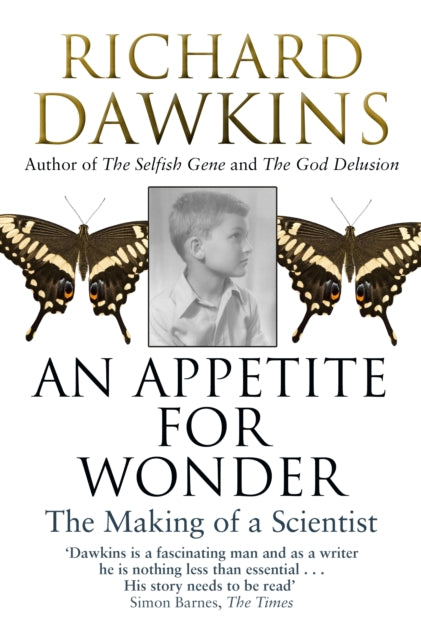 An Appetite For Wonder: The Making of a Scientist