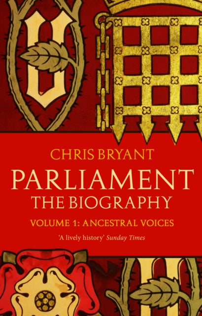 Parliament: The Biography (Volume I - Ancestral Voices)