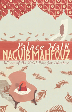 Palace Walk: From the Nobel Prizewinning author