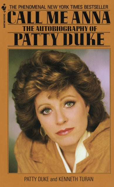 Call ME Anna The Autobiography of Patty Duke