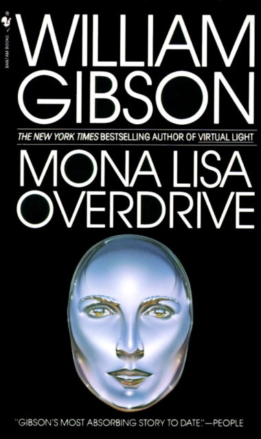 Mona Lisa Overdrive: A Novel