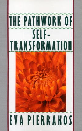 Pathwork of SelfTransformation