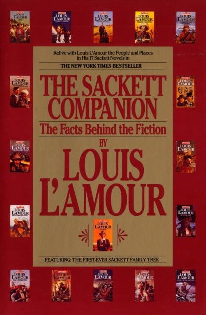 The Sackett Companion: The Facts Behind the Fiction