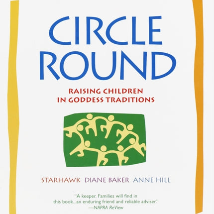 Circle Round: Raising Children in Goddess Traditions