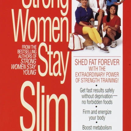 Strong Women Stay Slim