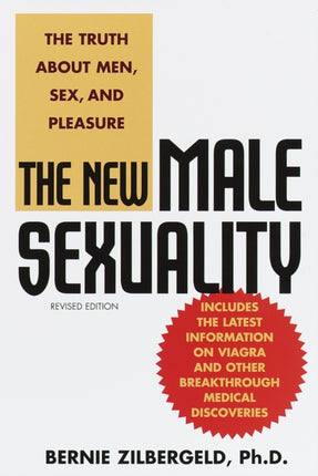 The New Male Sexuality The Truth about Men Sex