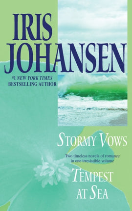 Stormy Vows/Tempest at Sea: Two Novels in One Volume