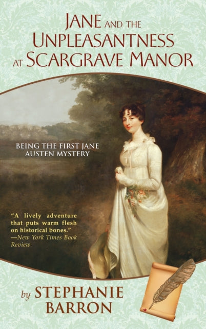 Jane and the Unpleasantness at Scargrave Manor: Being the First Jane Austen Mystery