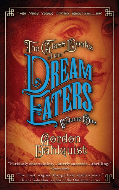 The Glass Books of the Dream Eaters, Volume One