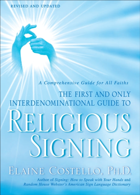 Religious Signing: A Comprehensive Guide for All Faiths