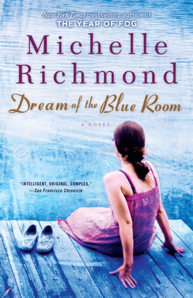 Dream of the Blue Room: A Novel