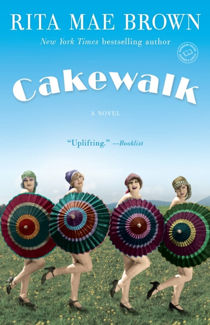 Cakewalk: A Novel