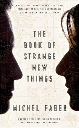 The Book of Strange New Things: A Novel