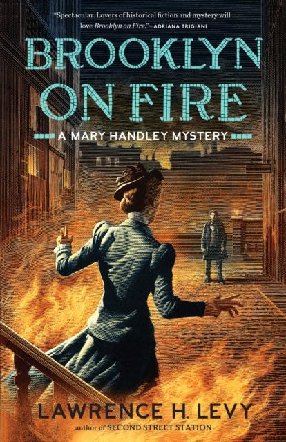 Brooklyn on Fire: A Mary Handley Mystery