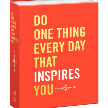 Do One Thing Every Day That Inspires You: A Creativity Journal