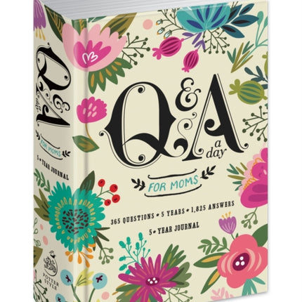 Q&A a Day for Moms: A 5-Year Journal