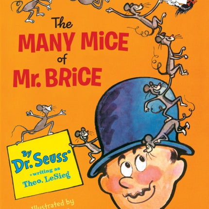 The Many Mice of Mr. Brice