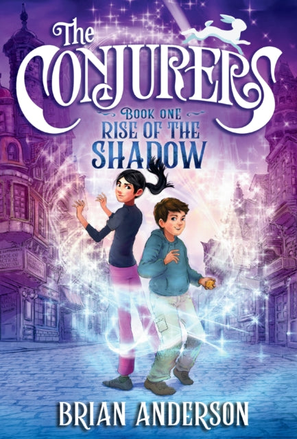 The Conjurers #1: Rise of the Shadow