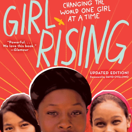 Girl Rising: Changing the World One Girl at a Time