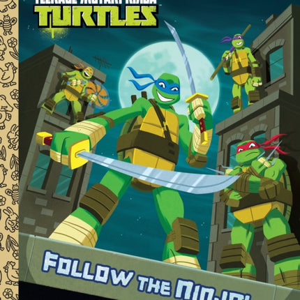 Follow the Ninja! (Teenage Mutant Ninja Turtles)