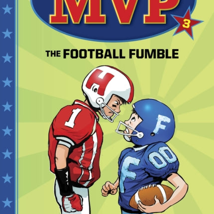 MVP #3: The Football Fumble