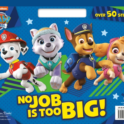 No Job Is Too Big! (PAW Patrol)