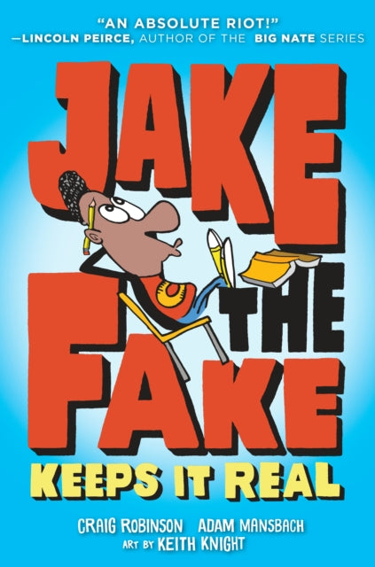 Jake The Fake Keeps It Real 1