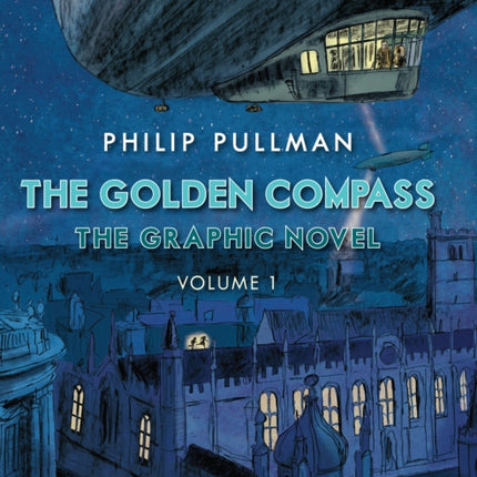 The Golden Compass Graphic Novel, Volume 1