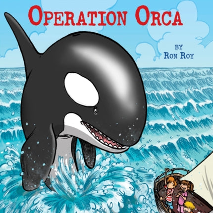 A to Z Mysteries Super Edition #7: Operation Orca