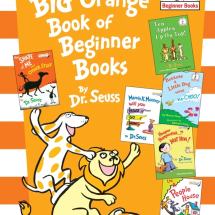 The Big Orange Book of Beginner Books