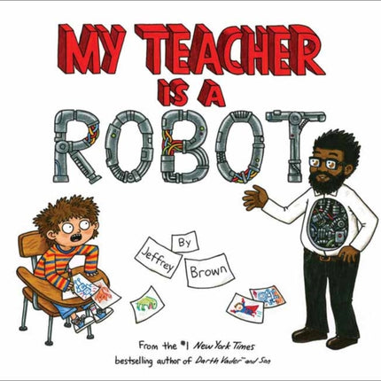 My Teacher is a Robot