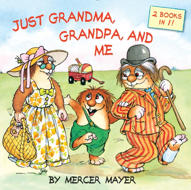 Just Grandma, Grandpa, and Me (Little Critter)