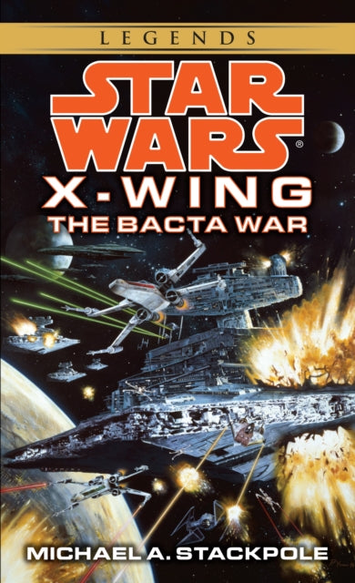 Star Wars The Bacta War Book 4