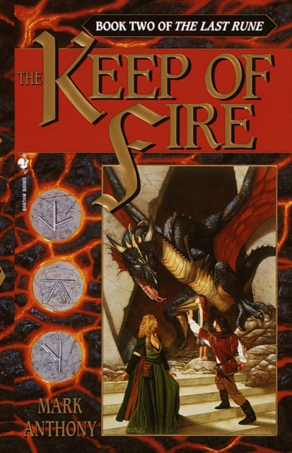 The Keep of Fire: Book Two of The Last Rune