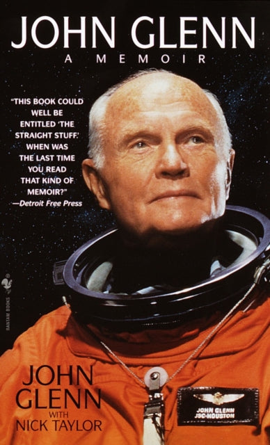 John Glenn A Memoir