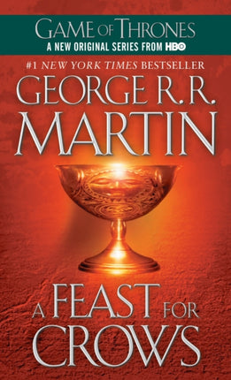 A Feast for Crows: A Song of Ice and Fire: Book Four