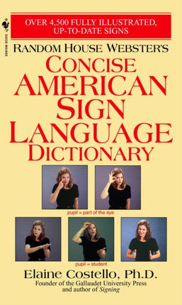 Random House Webster's Concise American Sign Language Dictionary