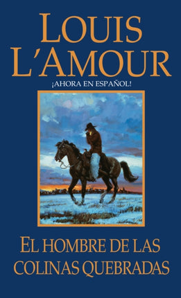 El hombre de Las Colinas Quebradas