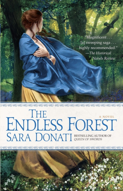 The Endless Forest: A Novel