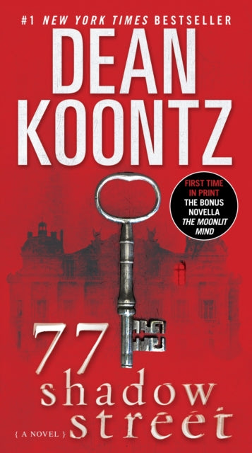 77 Shadow Street (with bonus novella The Moonlit Mind): A Novel