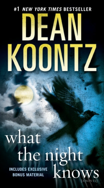 What the Night Knows: A Novel