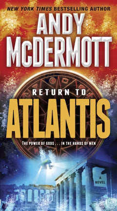 Return to Atlantis: A Novel