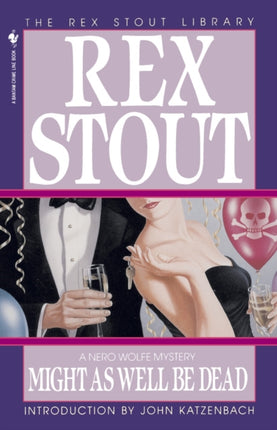 Might As Well Be Dead 27 Nero Wolfe