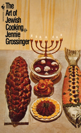 The Art of Jewish Cooking    by Jennie Grossinger