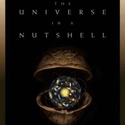 The Universe in a Nutshell